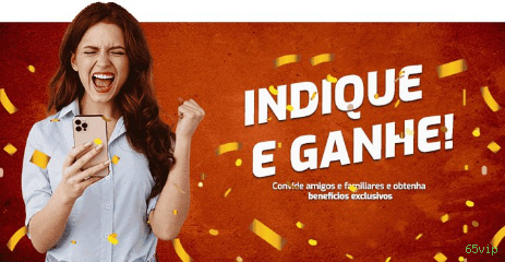 Bônus boas-vindas 65vip R$100